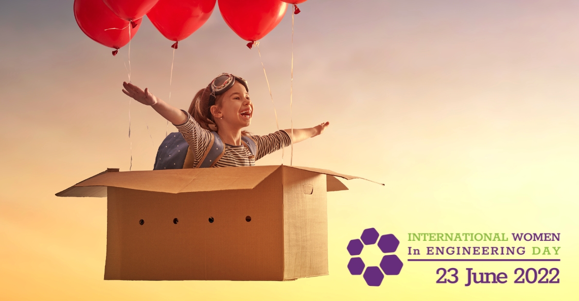 International Women in Engineering Day 2022