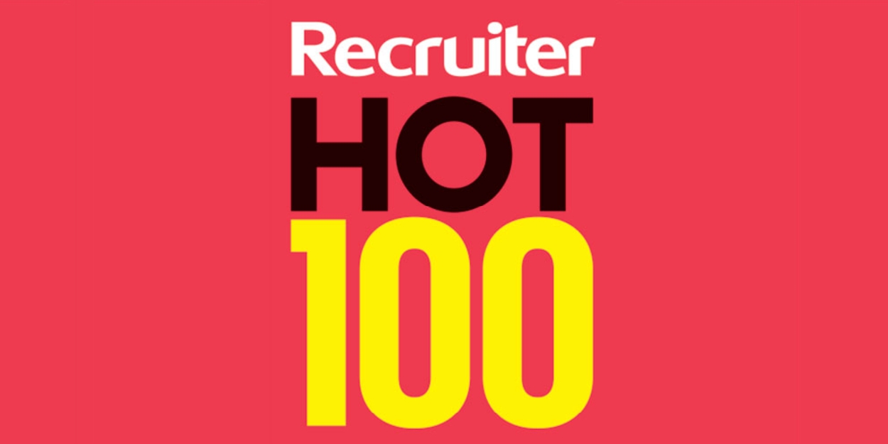 The Results are in! Recruiter Hot 100 - 2021